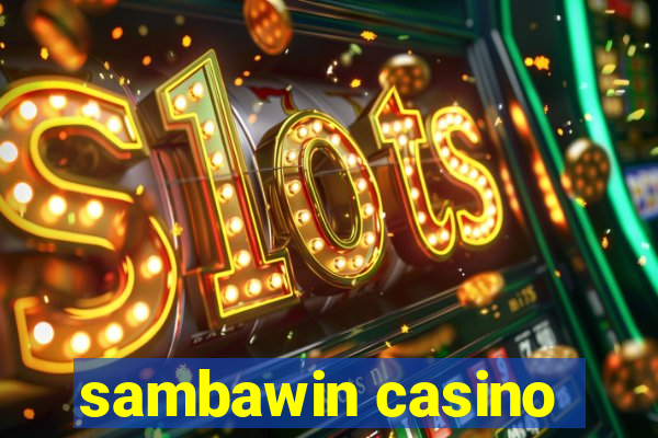 sambawin casino